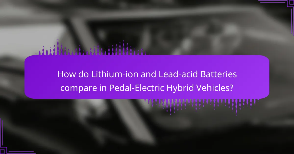 How do Lithium-ion and Lead-acid Batteries compare in Pedal-Electric Hybrid Vehicles?