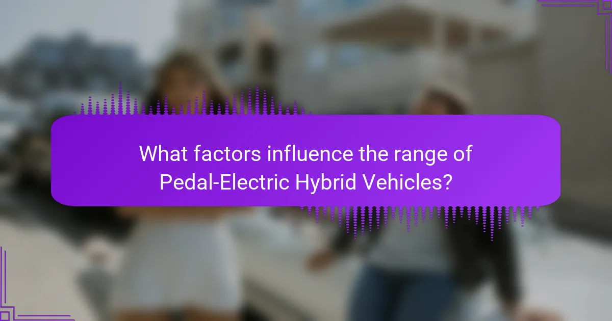 What factors influence the range of Pedal-Electric Hybrid Vehicles?
