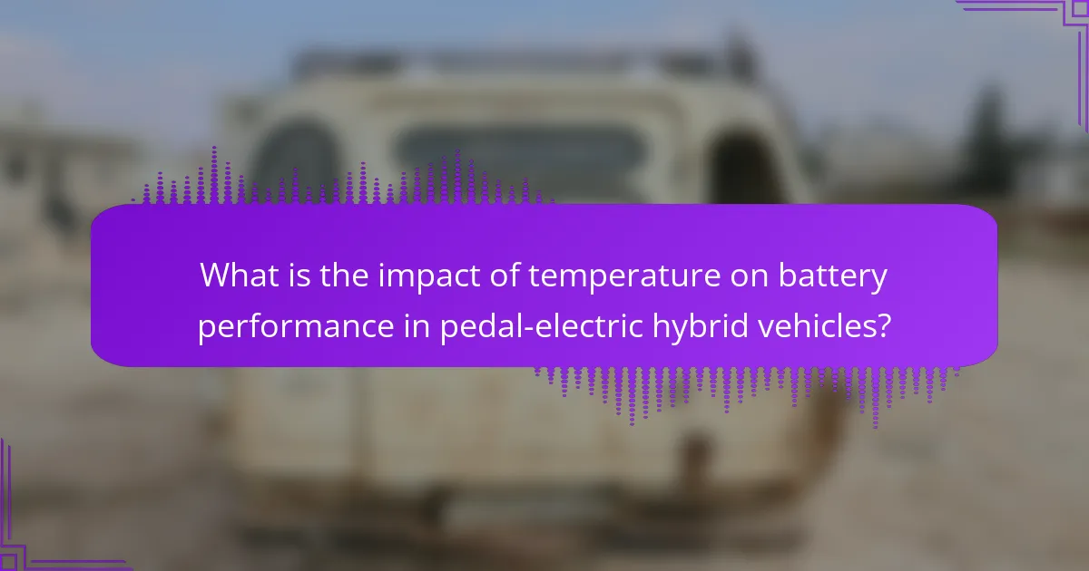 What is the impact of temperature on battery performance in pedal-electric hybrid vehicles?